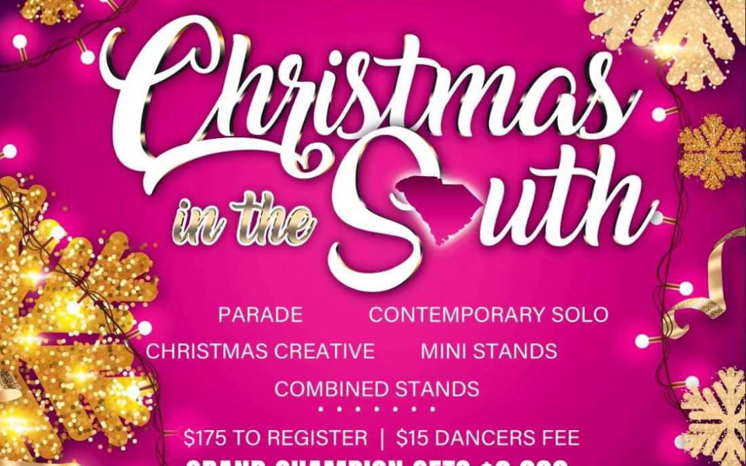 Christmas in the South majorette dance competition flyer