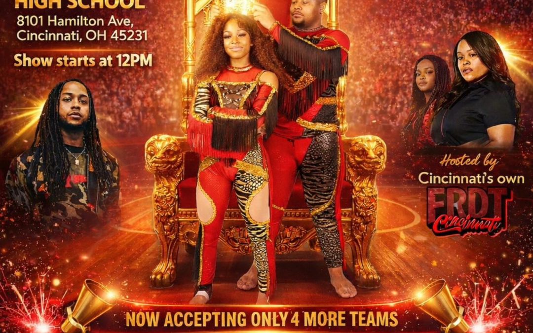 Promotional flyer for the “Snatch the Crown” majorette dance competition on April 18 at Mt. Healthy High School in Cincinnati, Ohio. The design features a dramatic gold and red theme with a dancer seated on a gold throne while another performer places a crown on her head. Fireworks and stage lights fill the background, with additional performers pictured around the throne. The event starts at 12 PM and is now accepting four more teams. Categories include Mini Field Show, Mini Pom, Mini Stands, Trio with a Twist, All Age Field Show, All Age Pom, and All Age Stands. Hosted by Cincinnati’s own FRDT Cincinnati, with contact information listed at the bottom.